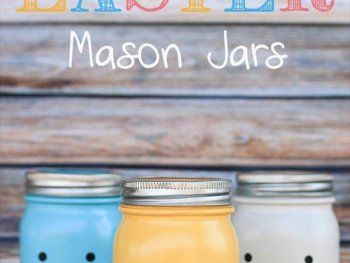 Mason Jar Easter Gift Ideas