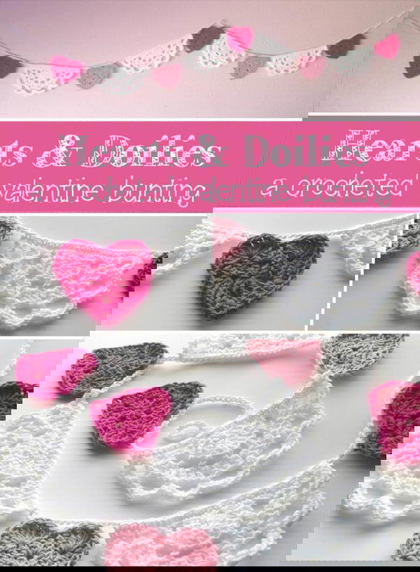 Hearts and Doilies Crochet Valentine Bunting Tutorial 