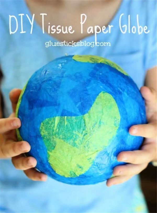 DIY Tissue Paper Globe Craft for Earth Day or Solar System