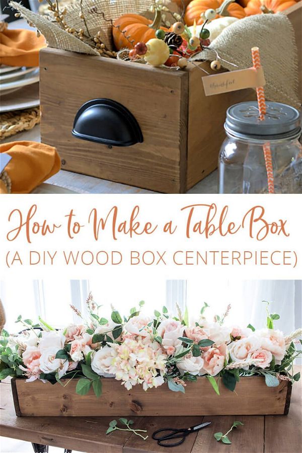How to Make a Table Box – A DIY Wood Box Centerpiece